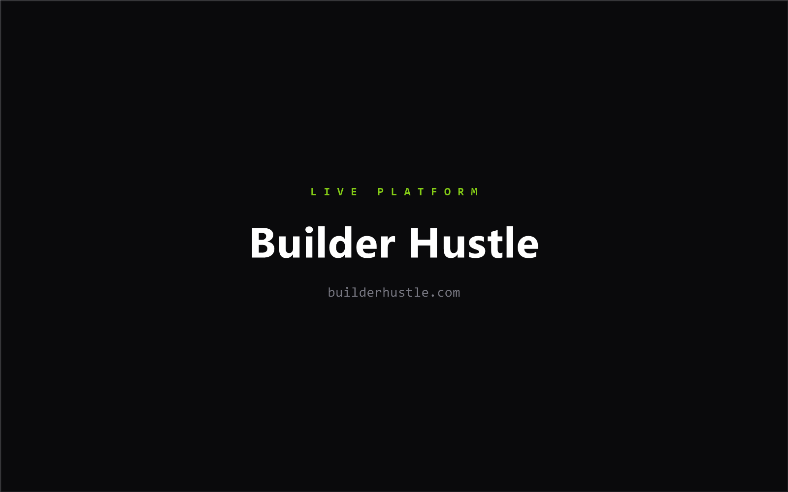 Builder Hustle publication platform visual identity and project cover